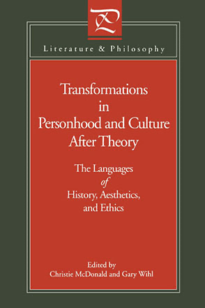 Tansformations in Personhood and Culture After Theory